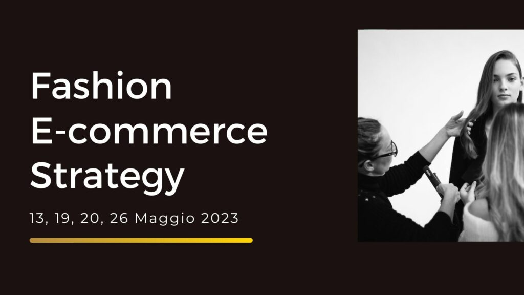 La strategia e l'organizzazione dell'ecommerce nelle aziende di moda